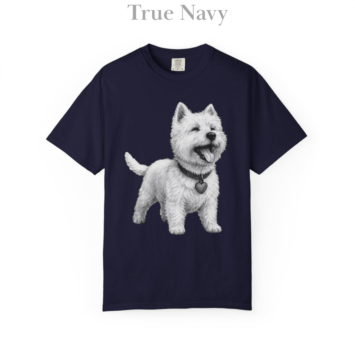 West Highland Terrier: Very Comfortable Unisex T-shirt